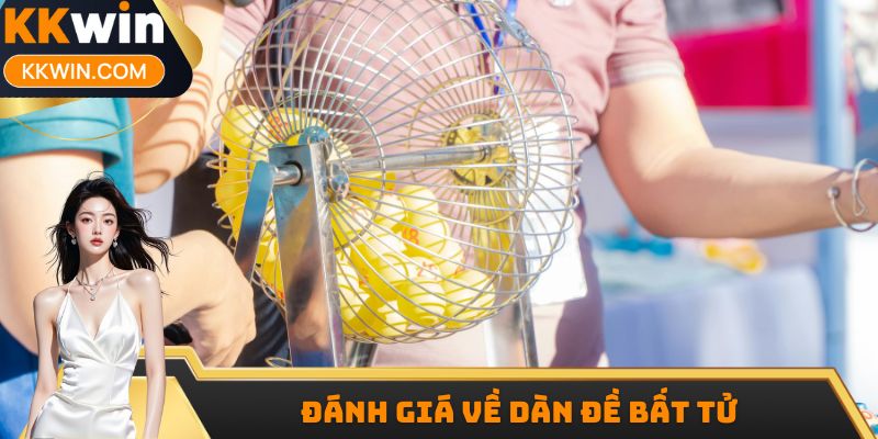Đánh giá về dàn đề bất tử