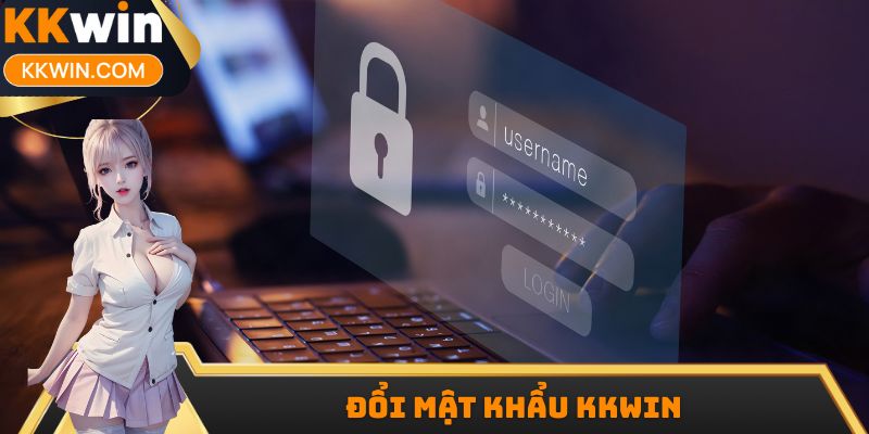 Đổi Mật Khẩu KKwin: Hướng Dẫn Gia Tăng Bảo Mật Tài Khoản